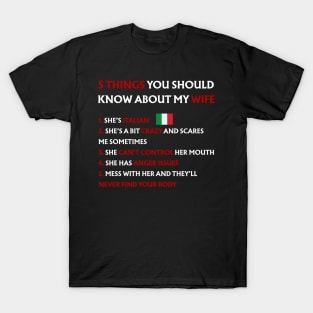 Funny Italy 5 Things You Should Know About My Italian Wife T-Shirt